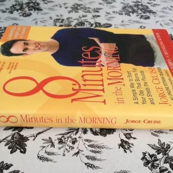 8 Minutes In The Morning Hardcover Book by Jorge Cruise 2001 - Picture 3 of 10